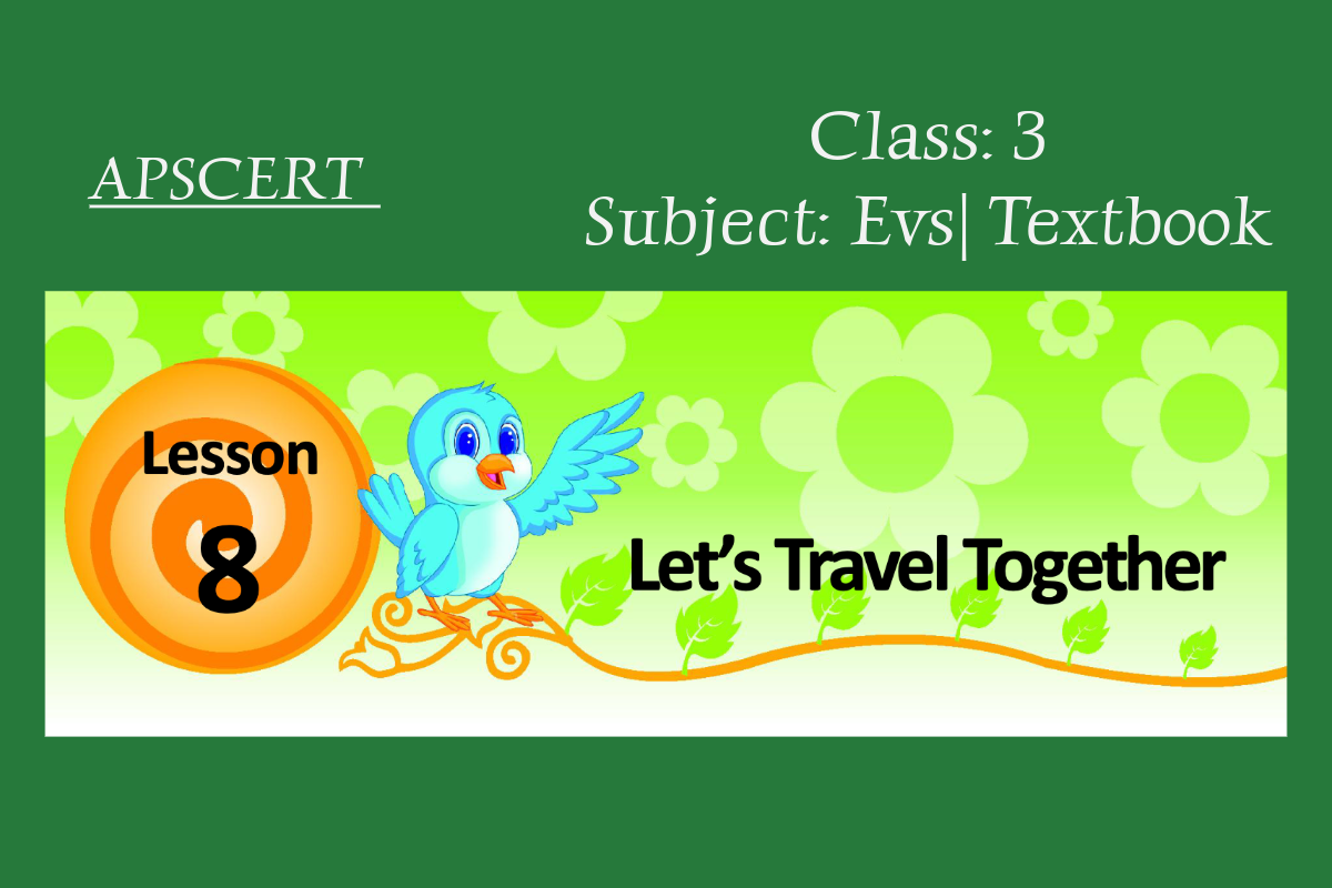 Let’s Travel Together | Class 3 | EVS | Lesson 8