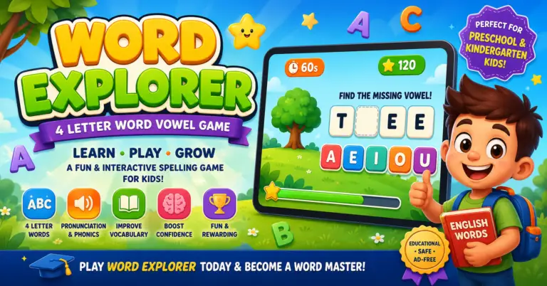 Word Explorer educational vowel spelling game for kids learning 4 letter words