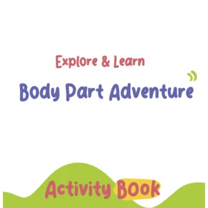 Body Part Adventure &ndash; Activity Book