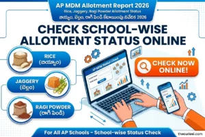 AP MDM Rice, Jaggery & Ragi Powder Allotment Report