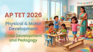 Physical and Motor Development